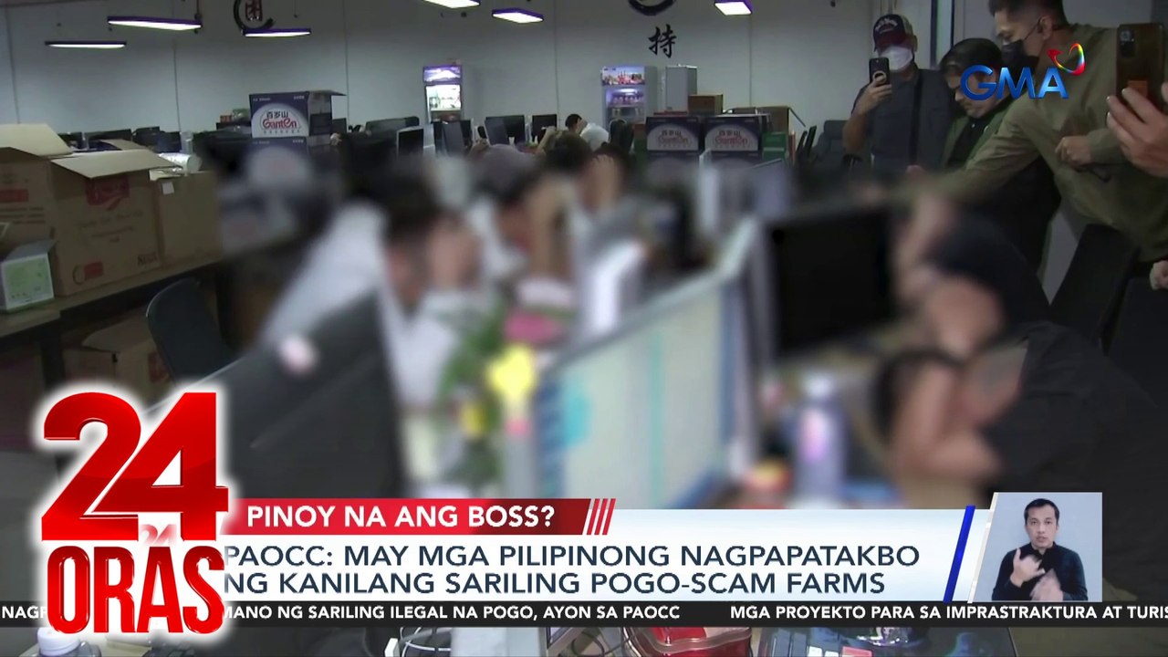PAOCC - May mga Pilipinong nagpapatakbo ng kanilang sariling POGO-scam farms | 24 Oras