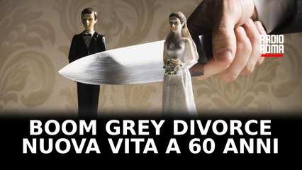 Boom grey divorce nuova vita a 60 anni