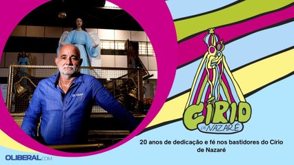 20 anos de dedicação e fé nos bastidores do Círio de Nazaré