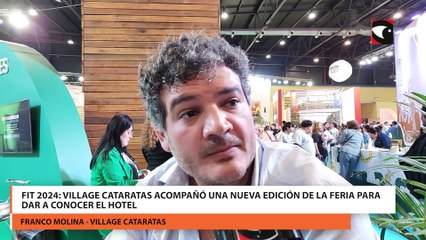 FIT 2024: Village Cataratas acompañó una nueva edición de la Feria para dar a conocer el hotel