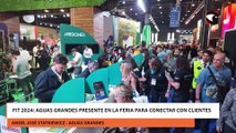 FIT 2024: Aguas Grandes presente en la feria para conectar con clientes