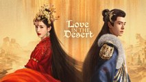 Love in the Desert (2024) Ep.14 Engsub