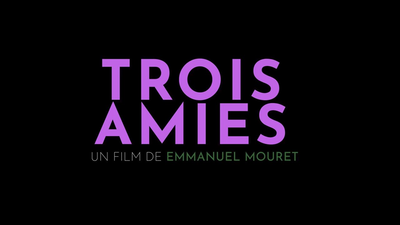 Trois Amies (2024) VOST
