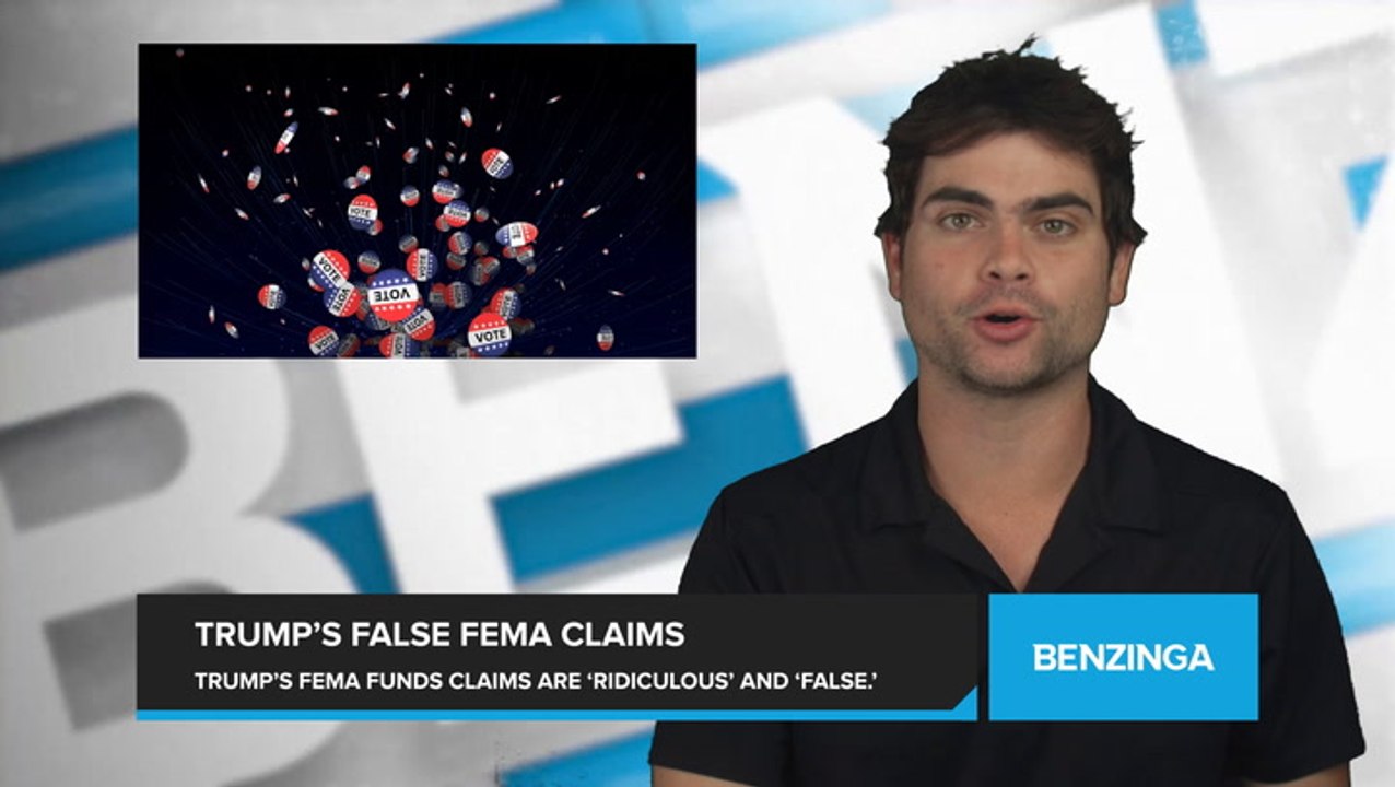 Trump's Claims That FEMA Funds Are Depleting And Being Funneled To Illegal Immigration Efforts 'Frankly Ridiculous' And 'Just Plain False'