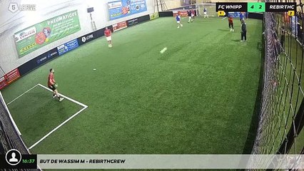 But de Wassim M - REBIRTHCREW