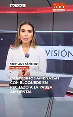 CAMPESINOS AMENAZAN CON BLOQUEOS