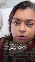 Preta Gil inicia 4º ciclo de quimioterapia: "Minha ficha caiu vai sair 20h"