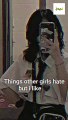 Things Other girls hate but I like