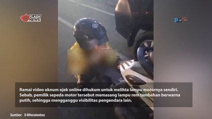Oknum Ojol Dihukum Karena Bikin Silau Pengandaran Lain Dengan Lampu Motornya