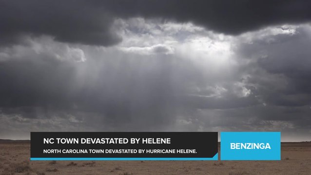 North Carolina Town Devastated By Hurricane Helene As Local Infrastructure Remains Crippled