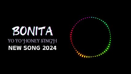 Bonita Lyrics - Yo Yo Honey Singh | The Shams | Glory | Md Hayat | Leo Grewal in 4K