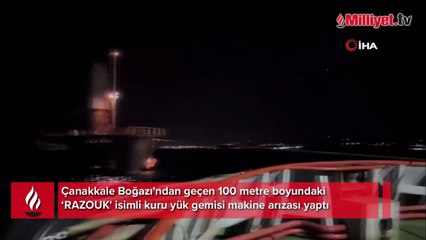 Çanakkale Boğazı'nda kuru yük gemisi arızası! Römorkör refakatinde demirletildi