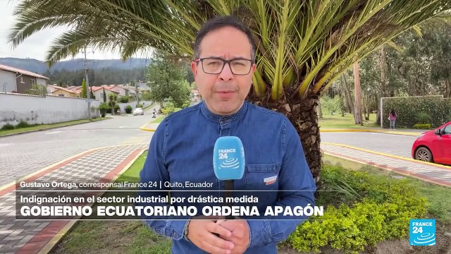 Informe desde Quito: Gobierno de Ecuador ordena apagones en el sector industrial