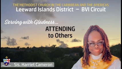 Leeward Islands District | Daily Devotions | BVI Circuit | Sis. Harriet Cameron | Oct 8 2024
