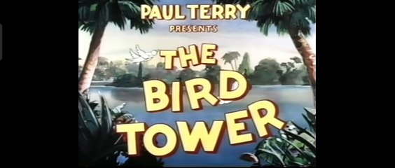 The Bird Tower | Old Cartoon | Classic Cartoon