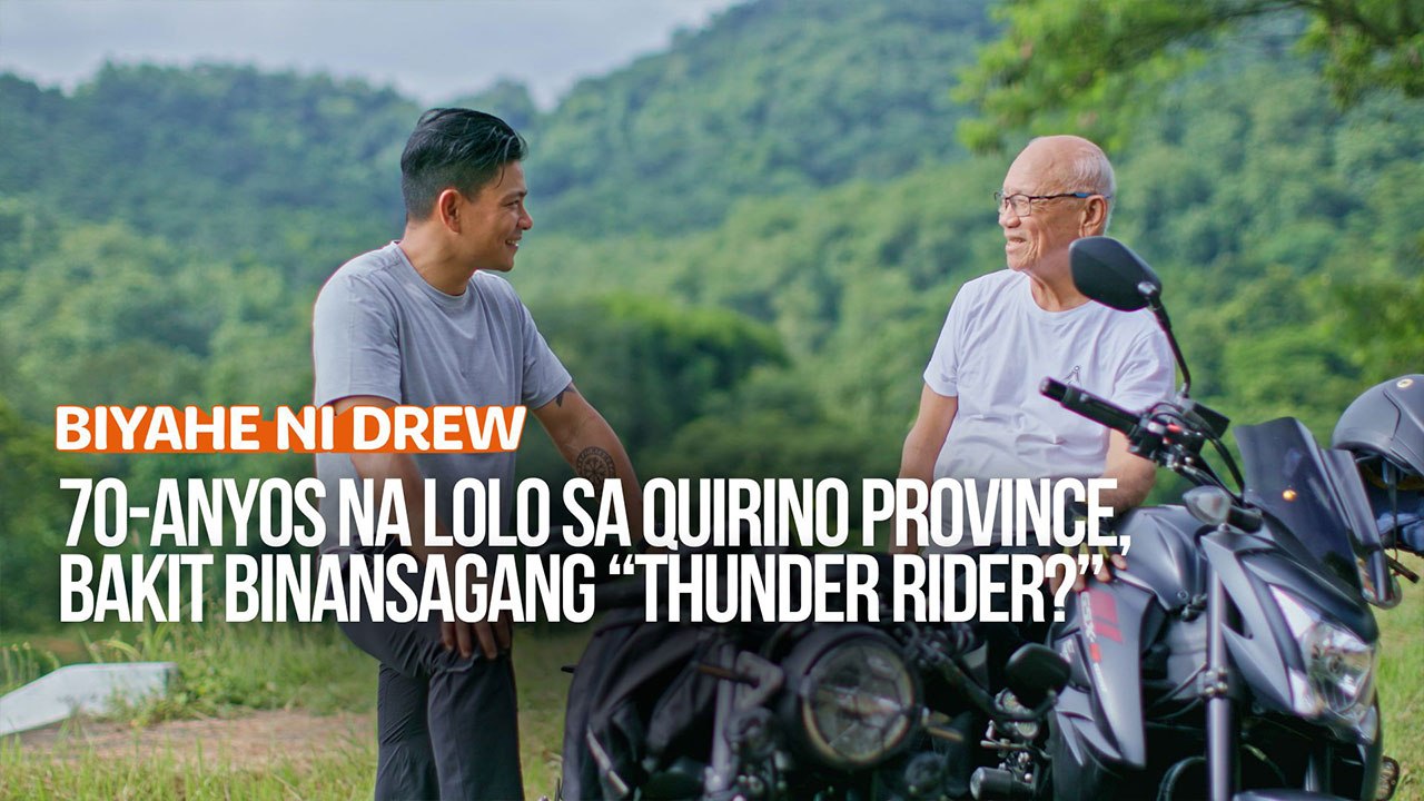 70-anyos na lolo sa Quirino Province, bakit binansagang “Thunder Rider?” | Biyahe ni Drew