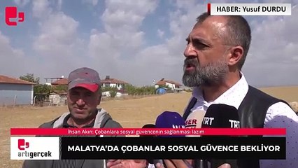Malatya’da çobanlar sosyal güvence bekliyor | Haber: Yusuf Durdu