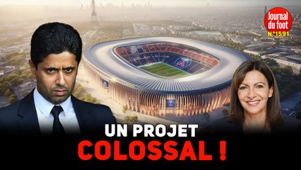 Futur stade du PSG : la mairie de PARIS veut bloquer ce nouveau PROJET COLOSSAL !