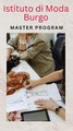 Istituto di Moda Burgo: Fashion School for Innovators