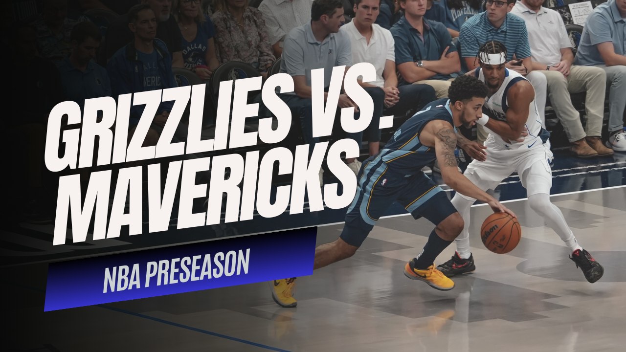 NBA PRESEASON FINAL: Grizzlies Edge Mavericks, 121-116