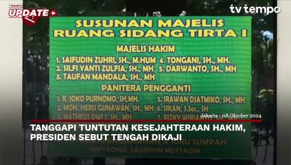 Tanggapi Tuntutan Kesejahteraan Hakim, Presiden Jokowi:  Tengah Dikaji