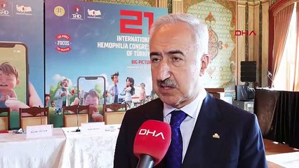 İstanbul- 'Kalıtsal kanama hastalıkları tedavisinde ilk on ülkeden biriyiz'