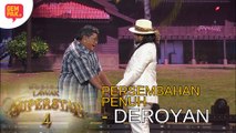 [PERSEMBAHAN PENUH] DEROYAN - MINGGU 3 | MUZIKAL LAWAK SUPERSTAR 4