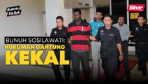 Hukuman gantung kes bunuh jutawan kosmetik Sosilawati kekal