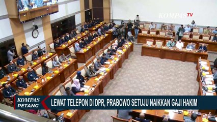 Download Video: Hakim Tuntut Kenaikan Gaji 142 Persen,  Lewat Telepon di DPR Prabowo Setuju