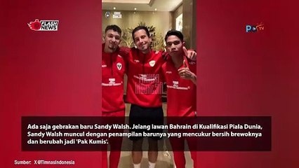 Sandy Walsh Tampil Beda dengan Kumis Baru, Siap Hadapi Bahrain Bersama Timnas Indonesi