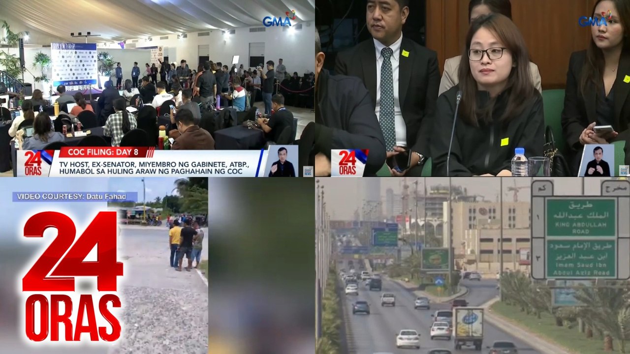 24 Oras: (Part 1) Huling araw ng filing ng COC para sa Eleksyon 2025; Pagpasok sa pulitika ni Guo, inayos ng China gov't ayon sa dating ka-selda ng Chinese spy na si She; Binitay na Pinoy sa Saudi Arabia, atbp.