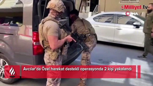 Avcılar’da hareketli dakikalar! Özel harekat destekli operasyonda 2 kişi yakalandı
