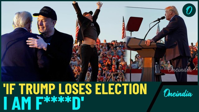 ‘If Trump Loses Election, I’m Completely F****d’ | Elon Musk's Shocking Comments | Is Trump Losing?
