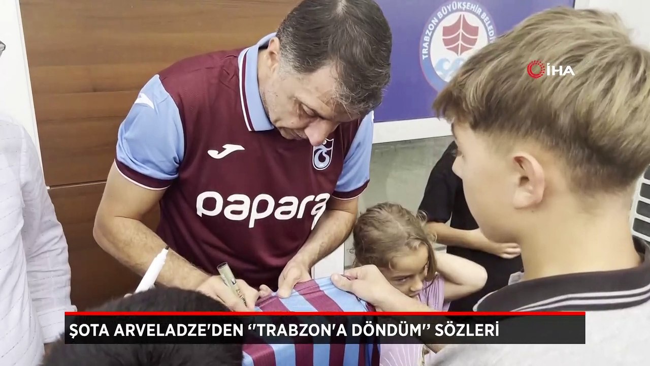 Şota Arveladze'den ''Trabzon'a döndüm'' sözleri