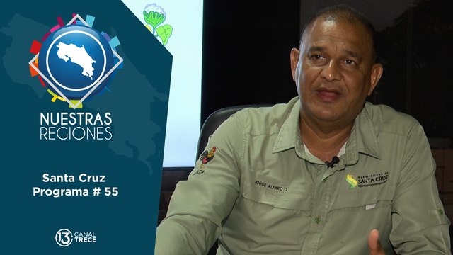 Programa # 55: Nuestras Regiones Santa Cruz