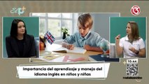 Entrevista - Aprender inglés desde una edad temprana es clave