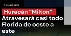 El huracán Milton de categoría 5 atravesará casi todo Florida