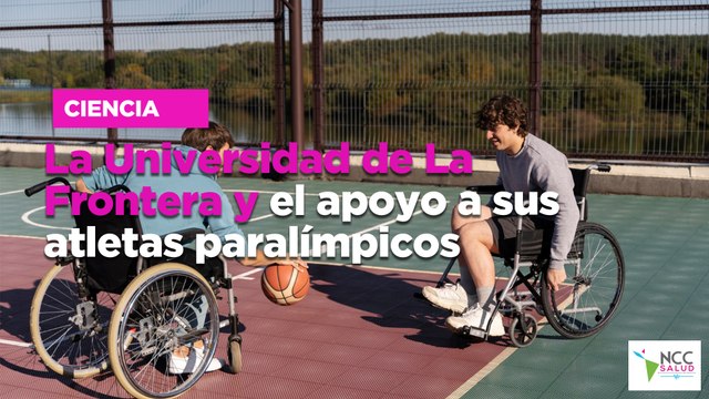 La Universidad de La Frontera y el apoyo a sus atletas paralímpicos