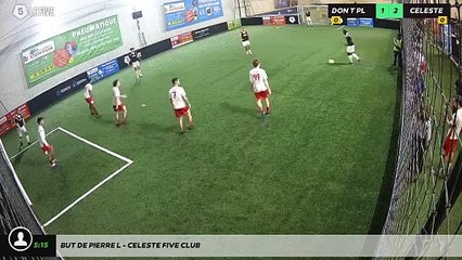 But de Pierre L - CELESTE FIVE CLUB