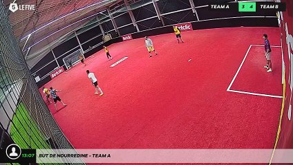 But de Nourredine - Team A
