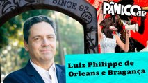 LUIZ PHILIPPE DE ORLEANS E BRAGANÇA E RICARDO VENTURA | PÂNICO - 08/10/2024