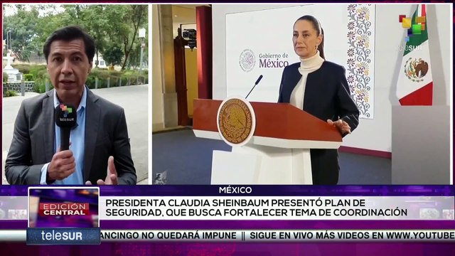La pdta. Claudia Sheinbaum presentó la nueva estrategia nacional de seguridad