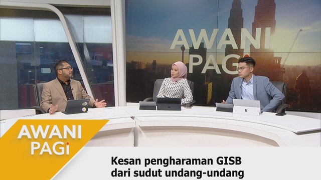 AWANI Pagi: Kesan pengharaman GISB dari sudut undang-undang