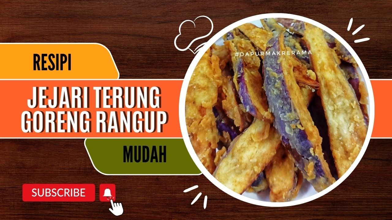 Jejari Terung Goreng Rangup