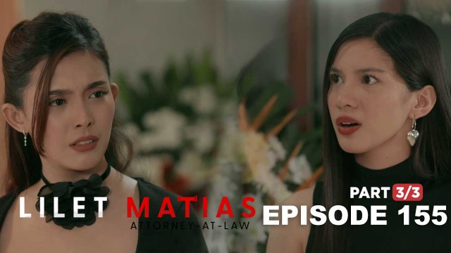 Lilet Matias, Attorney-At-Law: Trixie tells Aera to not trust Lilet! (Episode 155 - Part 3/3)