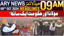 ARY News 9 AM Prime Time Headlines | Maulana or haqumat aik sath?