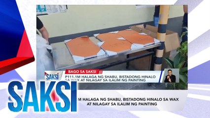 SAKSI RECAP: P111.1M Halaga ng shabu, bistadong hinalo sa wax at nilagay sa ilalim ng painting (Originally aired on October 8, 2024)