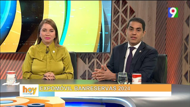 Expomóvil Banreservas 2024 | Hoy Mismo