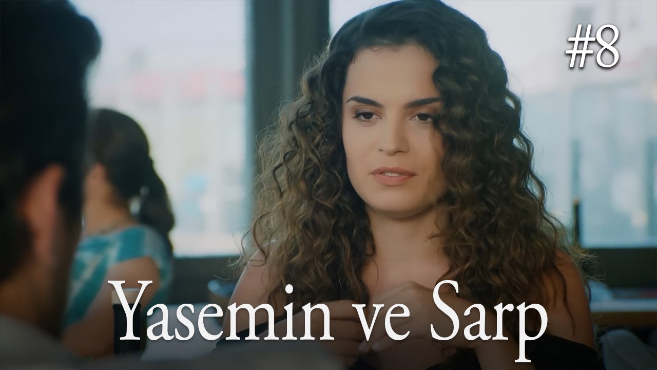 Yasemin ve Sarp #8