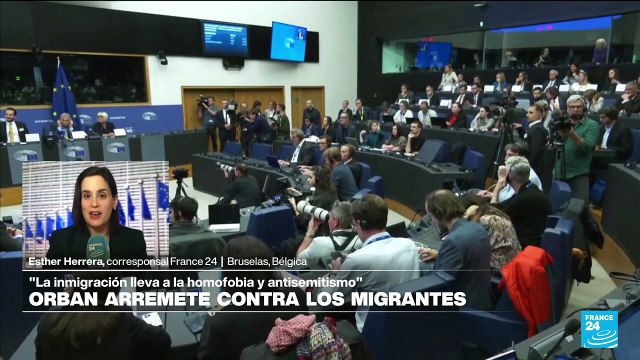 Informes desde Bruselas: críticas a Viktor Orban durante su discurso ante el Parlamento Europeo